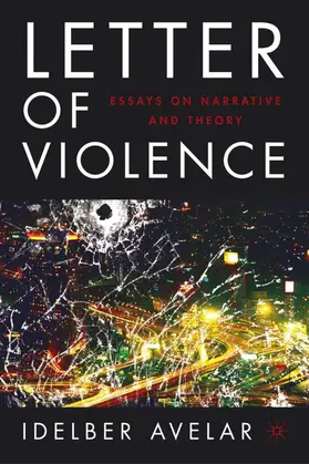 Avelar |  The Letter of Violence | Buch |  Sack Fachmedien