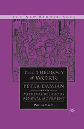 Ranft |  Medieval Theology of Work | Buch |  Sack Fachmedien