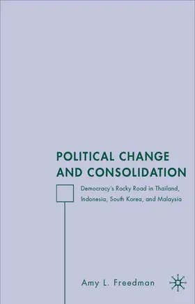 Freedman | Political Change and Consolidation | Buch | 978-1-4039-6857-9 | www.sack.de