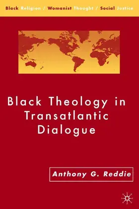 Reddie |  Black Theology in Transatlantic Dialogue | Buch |  Sack Fachmedien