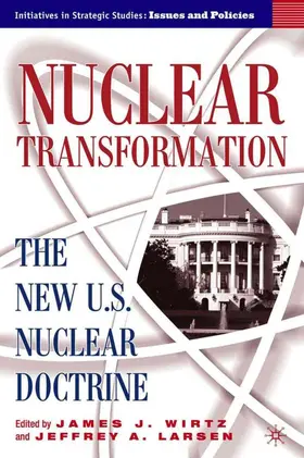 Wirtz / Larsen | Nuclear Transformation | Buch | 978-1-4039-6904-0 | www.sack.de