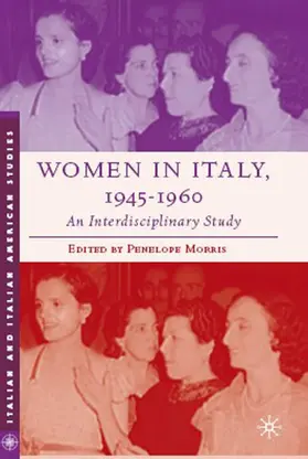 Morris |  Women in Italy, 1945-1960: An Interdisciplinary Study | Buch |  Sack Fachmedien