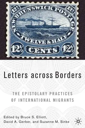 Elliot / Gerber / Sinke |  Letters Across Borders | Buch |  Sack Fachmedien
