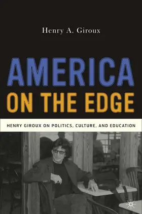 Giroux | America on the Edge | Buch | 978-1-4039-7160-9 | www.sack.de