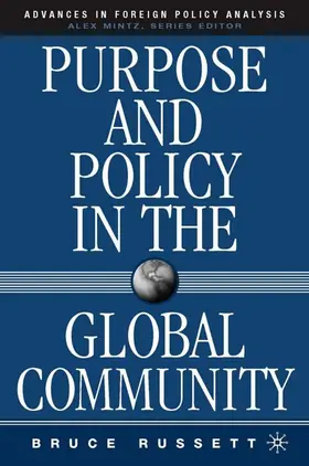 Russett |  Purpose and Policy in the Global Community | Buch |  Sack Fachmedien