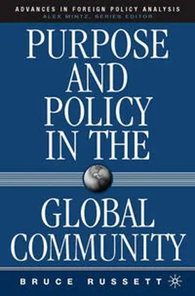 Russett |  Purpose and Policy in the Global Community | Buch |  Sack Fachmedien