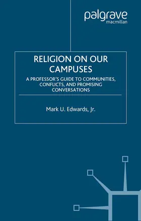 Religion on Our Campuses | Buch | 978-1-4039-7210-1 | www.sack.de