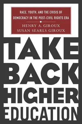 Giroux |  Take Back Higher Education | Buch |  Sack Fachmedien