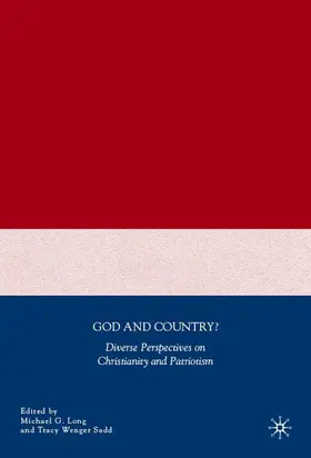 Long / Sadd / Wenger Sadd | God and Country? | Buch | 978-1-4039-7300-9 | www.sack.de