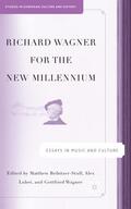 Bribitzer-Stull / Lubet / Wagner |  Richard Wagner for the New Millennium | Buch |  Sack Fachmedien