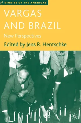 Hentschke |  Vargas and Brazil | Buch |  Sack Fachmedien