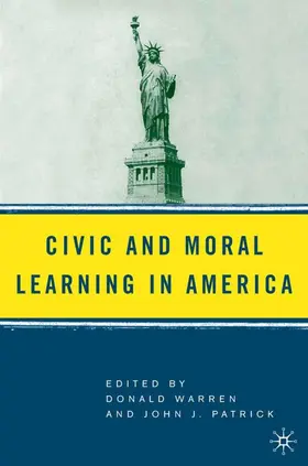 Warren / Patrick |  Civic and Moral Learning in America | Buch |  Sack Fachmedien