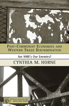 Horne |  Post-Communist Economies and Western Trade Discrimination | Buch |  Sack Fachmedien