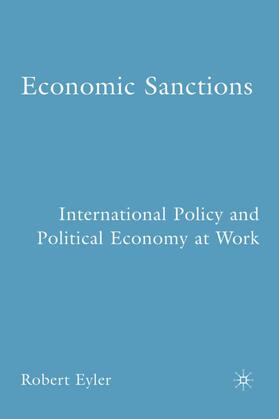 Eyler | Economic Sanctions | Buch | 978-1-4039-7463-1 | sack.de