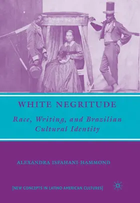 Isfahani-Hammond |  White Negritude | Buch |  Sack Fachmedien