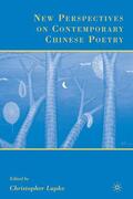 Lupke |  New Perspectives on Contemporary Chinese Poetry | Buch |  Sack Fachmedien