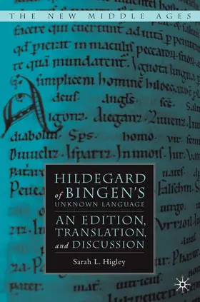 Higley | Hildegard of Bingen's Unknown Language | Buch | 978-1-4039-7673-4 | www.sack.de