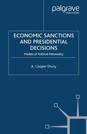 Drury | Economic Sanctions and Presidential Decisions | E-Book | www.sack.de