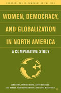 Bayes / Begné / Gonzalez |  Women, Democracy, and Globalization in North America | eBook | Sack Fachmedien