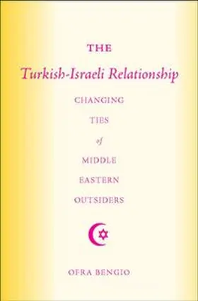 Bengio |  The Turkish-Israeli Relationship | eBook | Sack Fachmedien