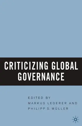 Lederer / Muller |  Criticizing Global Governance | eBook | Sack Fachmedien