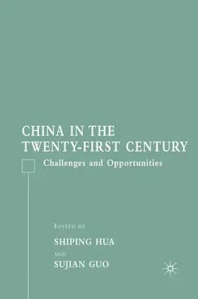 Hua / Guo |  China in the Twenty-First Century | Buch |  Sack Fachmedien