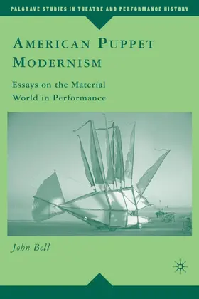 Bell |  American Puppet Modernism | Buch |  Sack Fachmedien