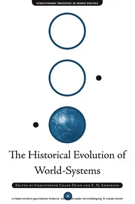 Chase-Dunn / Anderson |  The Historical Evolution of World-Systems | eBook | Sack Fachmedien