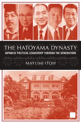 Itoh |  The Hatoyama Dynasty | eBook | Sack Fachmedien