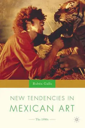 Gallo |  New Tendencies in Mexican Art | eBook | Sack Fachmedien