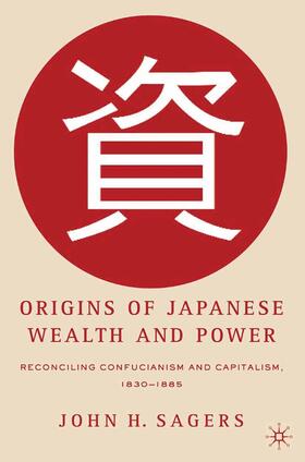Sagers | Origins of Japanese Wealth and Power | E-Book | sack.de