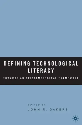 Dakers | Defining Technological Literacy | E-Book | www.sack.de