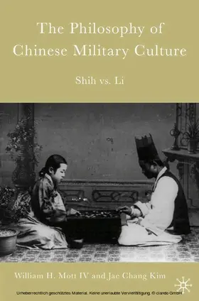 Mott / Kim |  The Philosophy of Chinese Military Culture | eBook | Sack Fachmedien