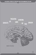 Pizzato |  Ghosts of Theatre and Cinema in the Brain | eBook | Sack Fachmedien