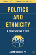Rudolph |  Politics and Ethnicity | eBook | Sack Fachmedien