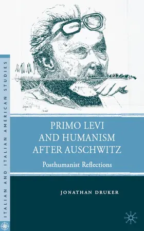 Druker |  Primo Levi and Humanism After Auschwitz | Buch |  Sack Fachmedien