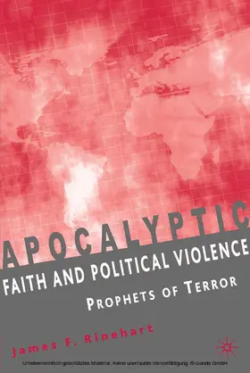 Rinehart |  Apocalyptic Faith and Political Violence | eBook | Sack Fachmedien