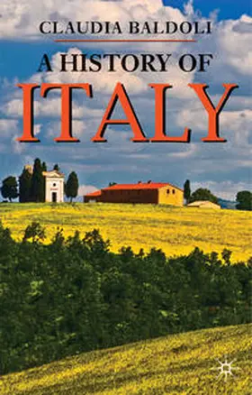 Baldoli | A History of Italy | Buch | 978-1-4039-8615-3 | www.sack.de