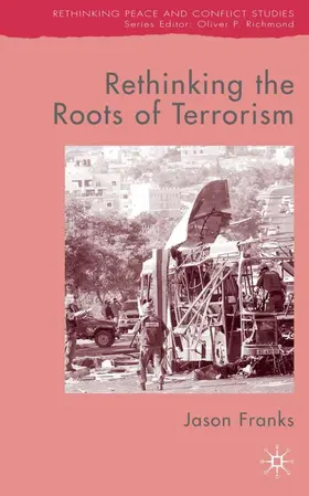 Franks |  Rethinking the Roots of Terrorism | Buch |  Sack Fachmedien