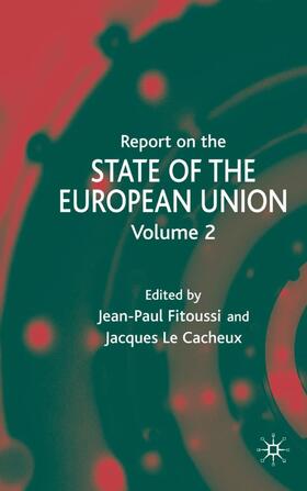 Fitoussi / Cacheux / Loparo | Report on the State of the European Union | Buch | 978-1-4039-8740-2 | sack.de