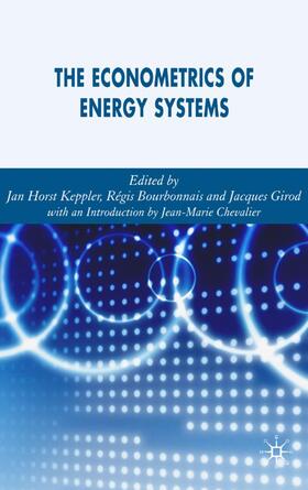 Girod / Keppler / Bourbonnais |  The Econometrics of Energy Systems | Buch |  Sack Fachmedien