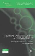 Guha-Khasnobis / Kanbur |  Informal Labour Markets and Development | Buch |  Sack Fachmedien