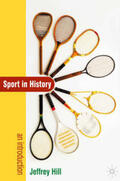 Hill |  Sport in History | Buch |  Sack Fachmedien