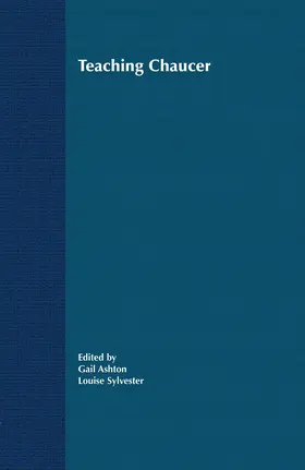 Ashton / Sylvester |  Teaching Chaucer | Buch |  Sack Fachmedien