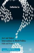 Lu |  Just and Unjust Interventions in World Politics | Buch |  Sack Fachmedien