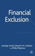 Carbó / Gardner / Molyneux |  Financial Exclusion | Buch |  Sack Fachmedien