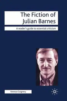 Guignery / Tredell | The Fiction of Julian Barnes | Buch | 978-1-4039-9060-0 | www.sack.de