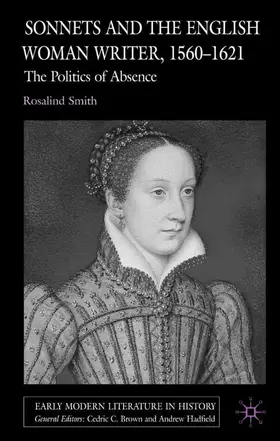 Smith |  Sonnets and the English Woman Writer, 1560-1621 | Buch |  Sack Fachmedien