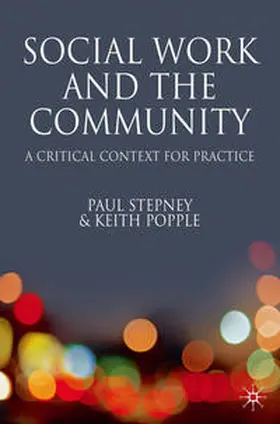 Stepney / Popple |  Social Work and the Community | Buch |  Sack Fachmedien