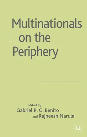 Benito / Narula |  Multinationals on the Periphery | Buch |  Sack Fachmedien
